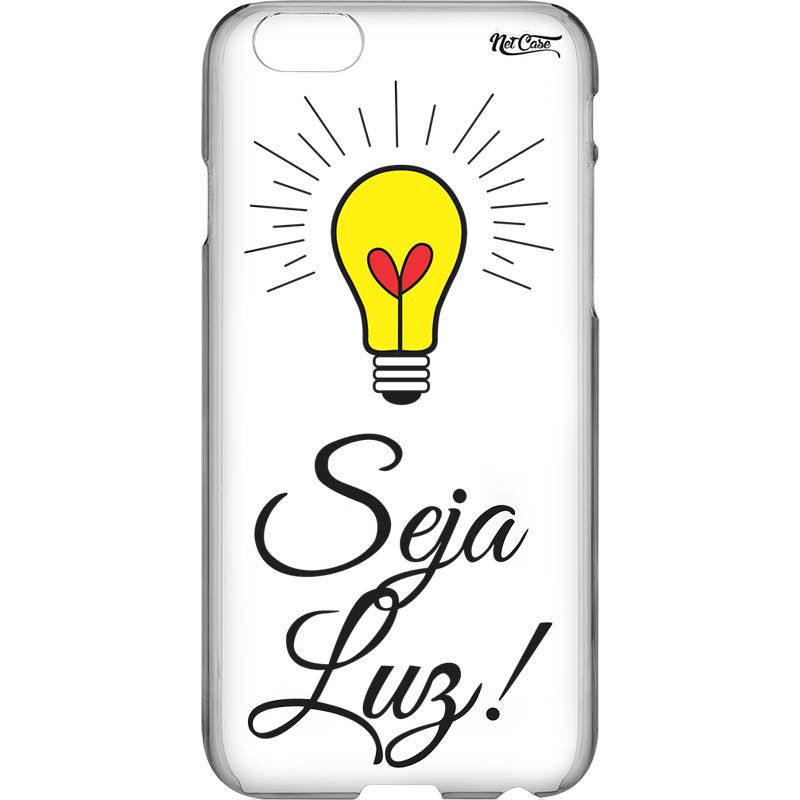 Capa Silicone NetCase Transparente Seja Luz!