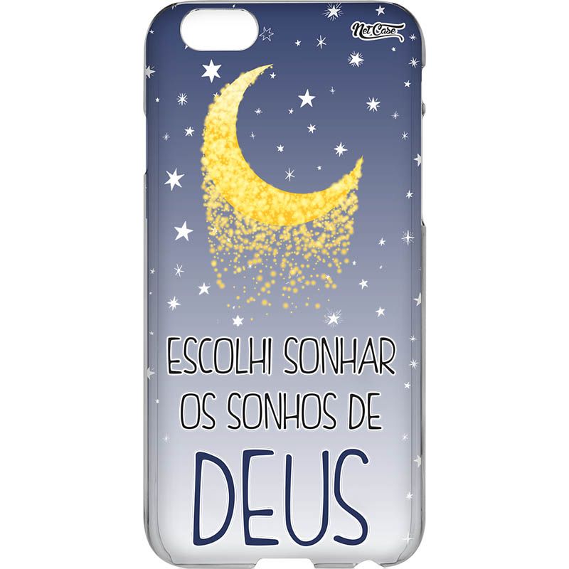 Capa Silicone NetCase Transparente 'Escolhi Sonhar os Sonhos de Deus' 